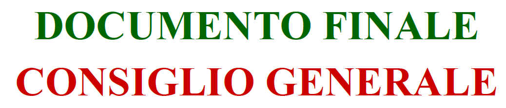 documento finale Consiglio Generale