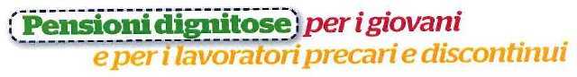 Cambiare le Pensioni Cambiare le Pensioni